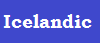 Language Button Icelandic that is Íslenska